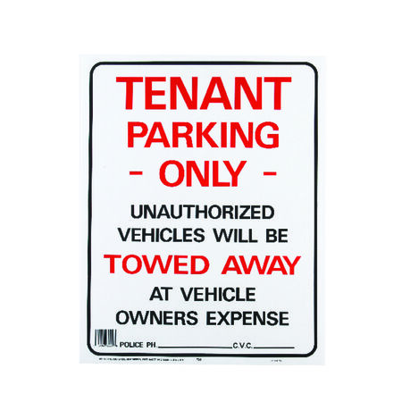 Hy-Ko English 19 in. H x 15 in. W Plastic Sign Tenant Parking Only/Unauthorized Vehicles will be