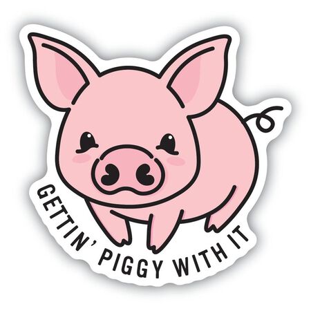 Sticker Northwest Getting Piggy With It Pig Sticker