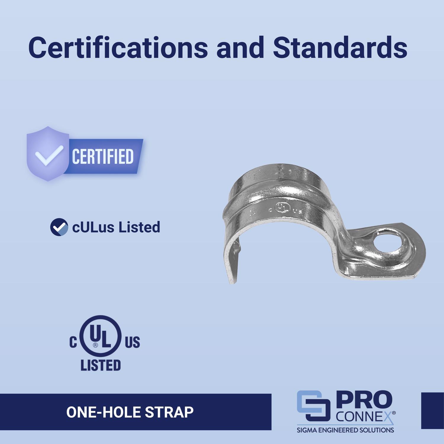 Sigma Engineered Solutions ProConnex 1/2 in. D Zinc-Plated Steel 1 Hole Strap 100 pk