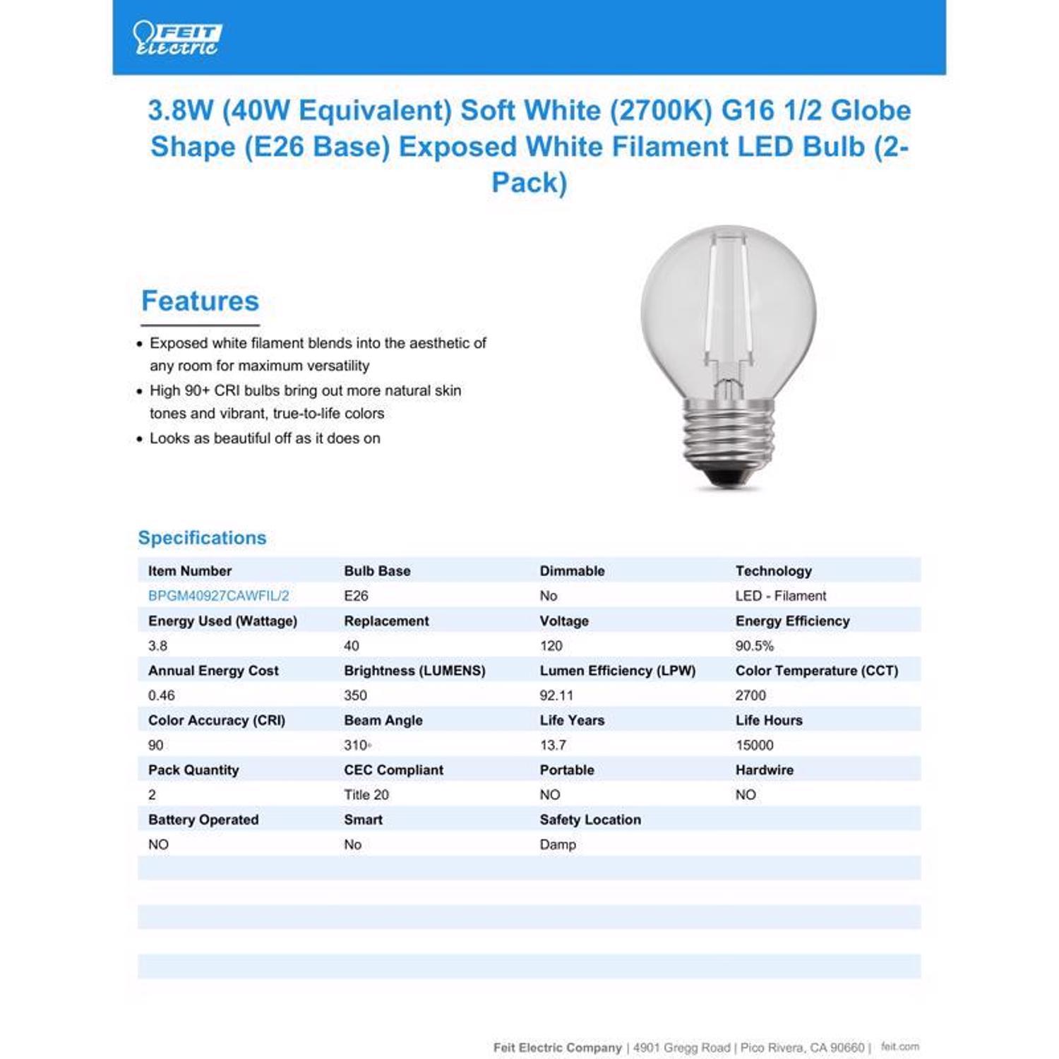 Feit White G16.5 E26 (Medium) Filament LED Bulb Soft White 40 Watt Equivalence 2 Pack