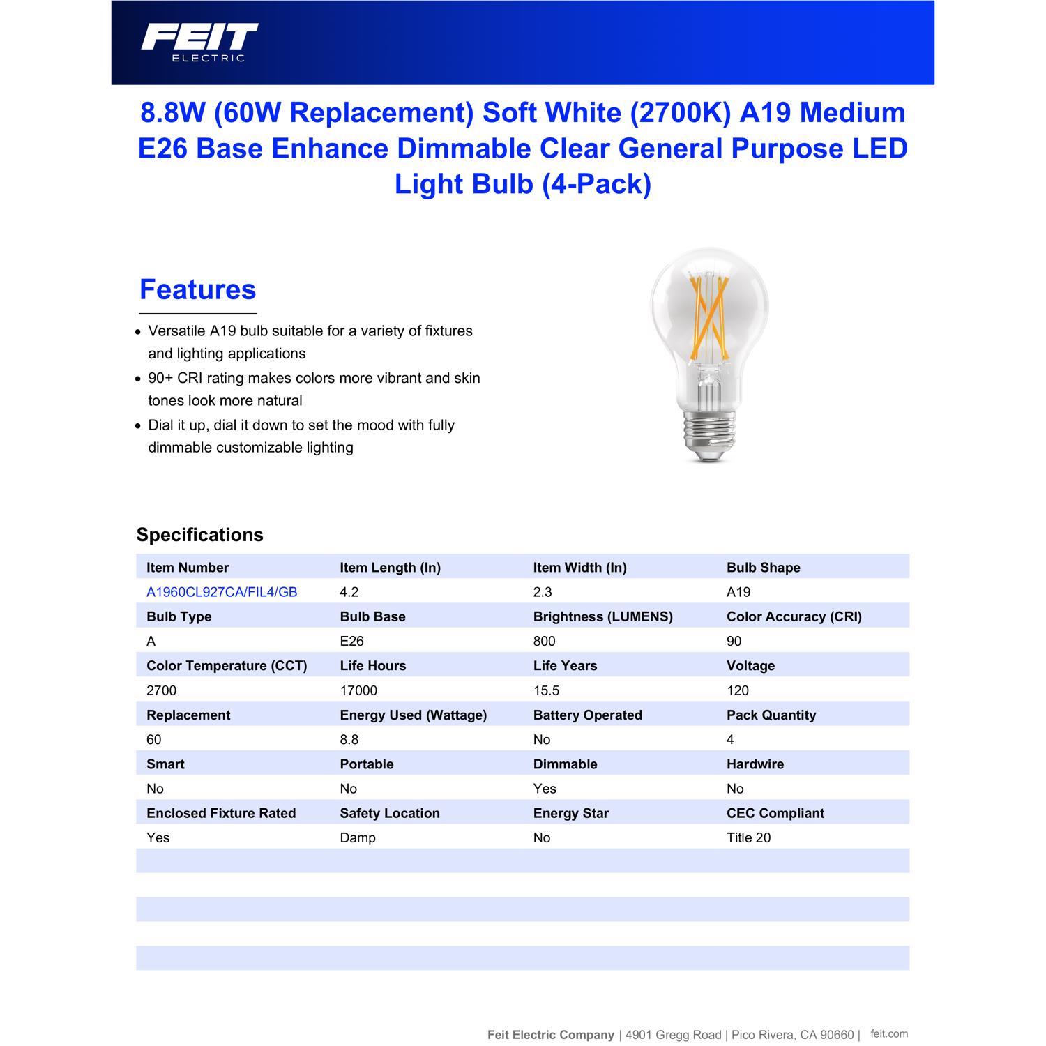 Feit Enhance A19 E26 (Medium) Filament LED Bulb Soft White 60 Watt Equivalence 4 pk