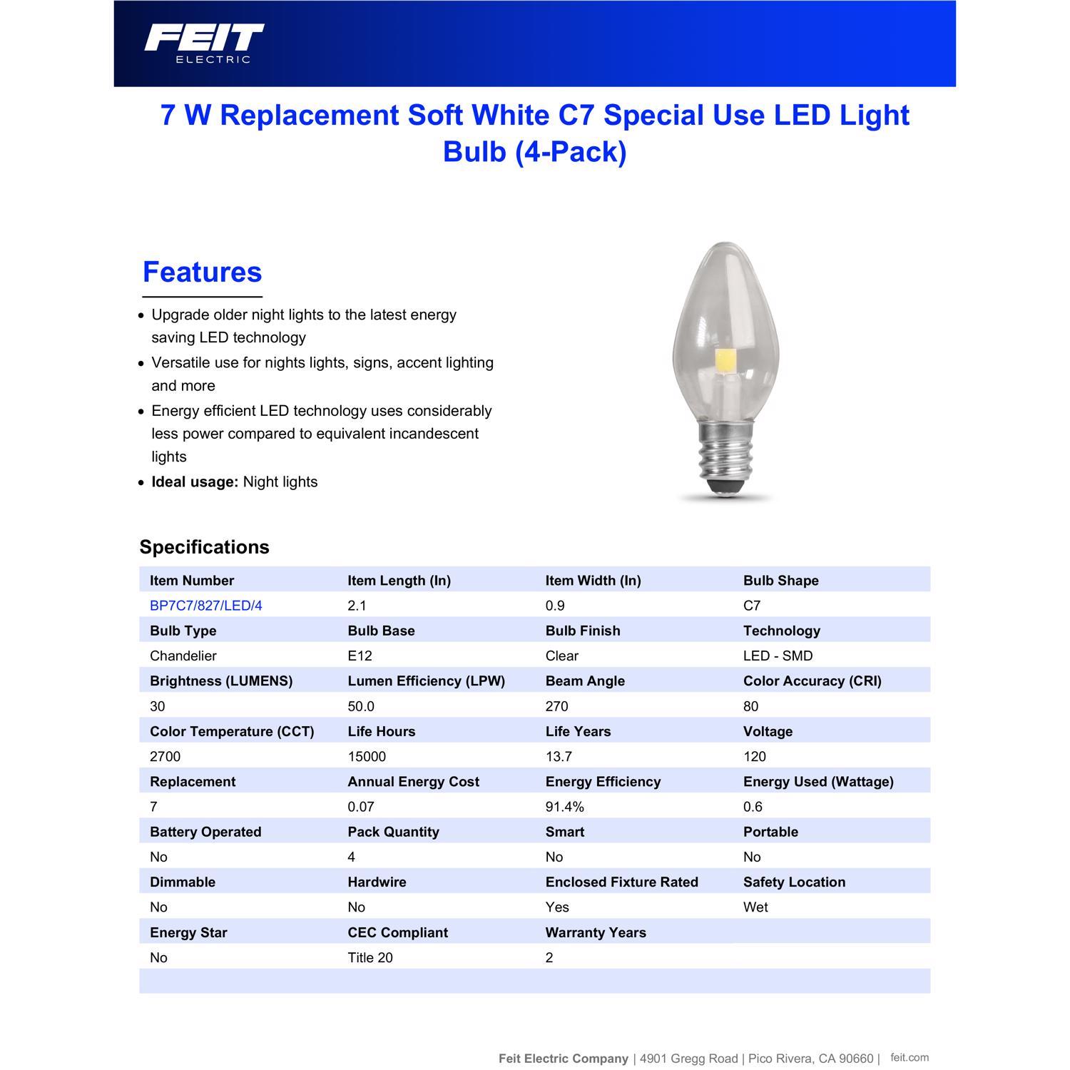 Feit C7 E12 (Candelabra) LED Bulb Soft White 7 Watt Equivalence 4 pk
