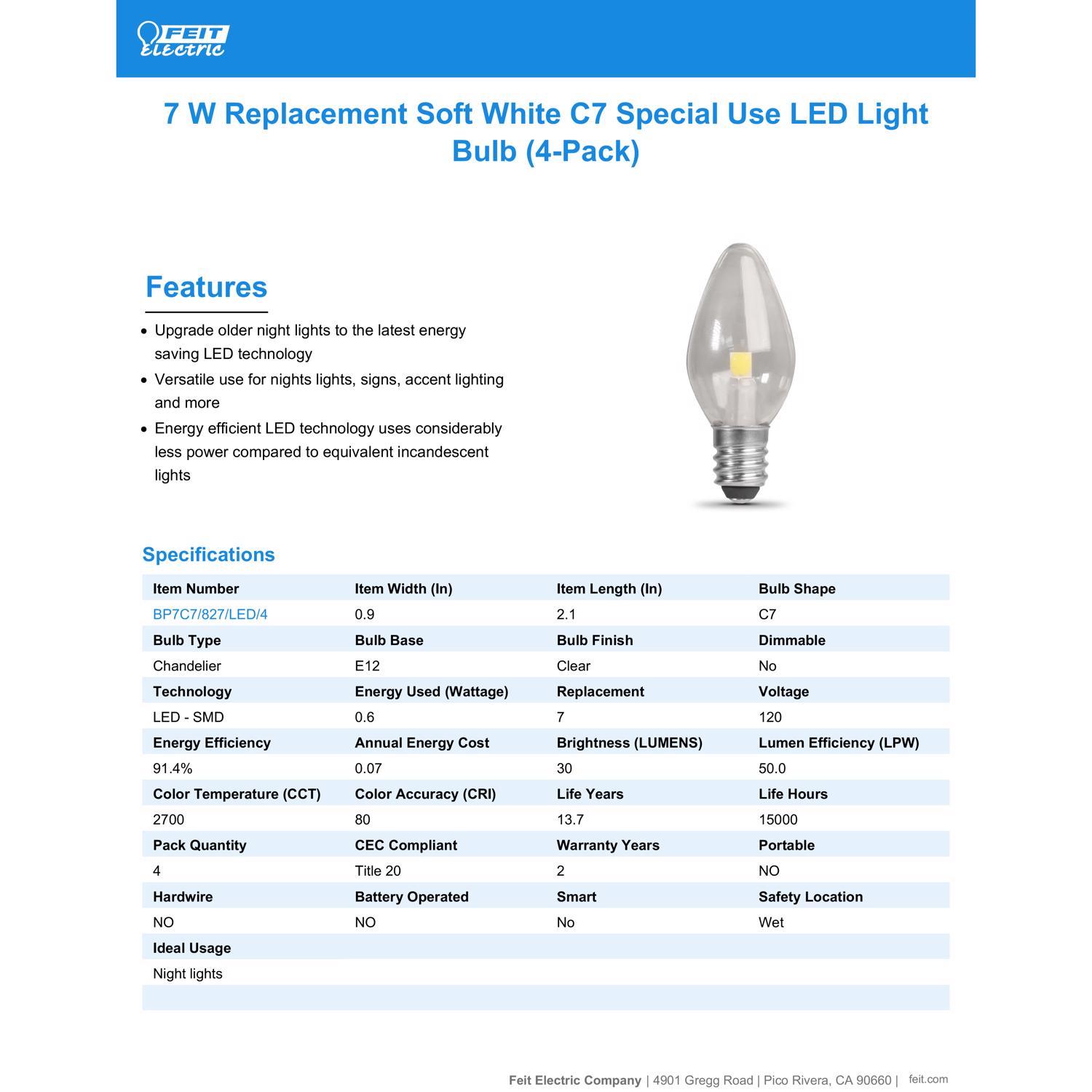Feit C7 E12 (Candelabra) LED Bulb Soft White 7 Watt Equivalence 4 pk