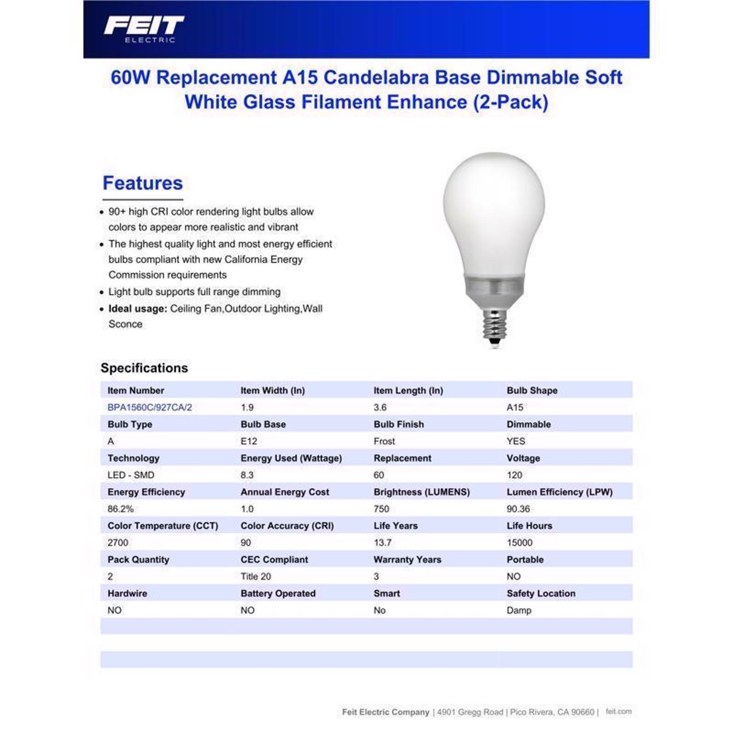 Feit Enhance A15 E12 (Candelabra) LED Bulb Soft White 60 Watt Equivalence 2 pk