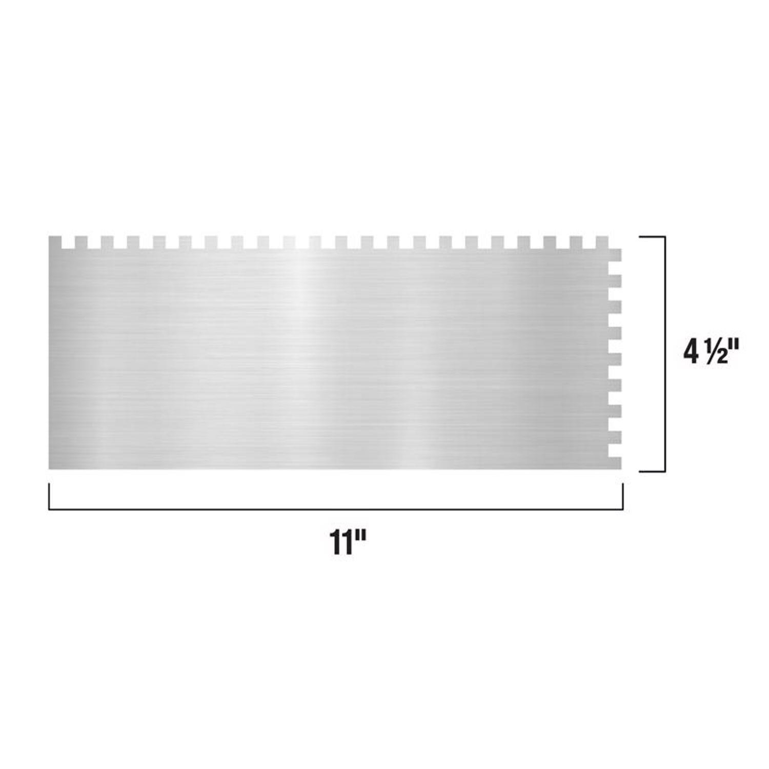 QEP 11 in. W X 4-1/2 in. L Stainless Steel Square Notched Trowel