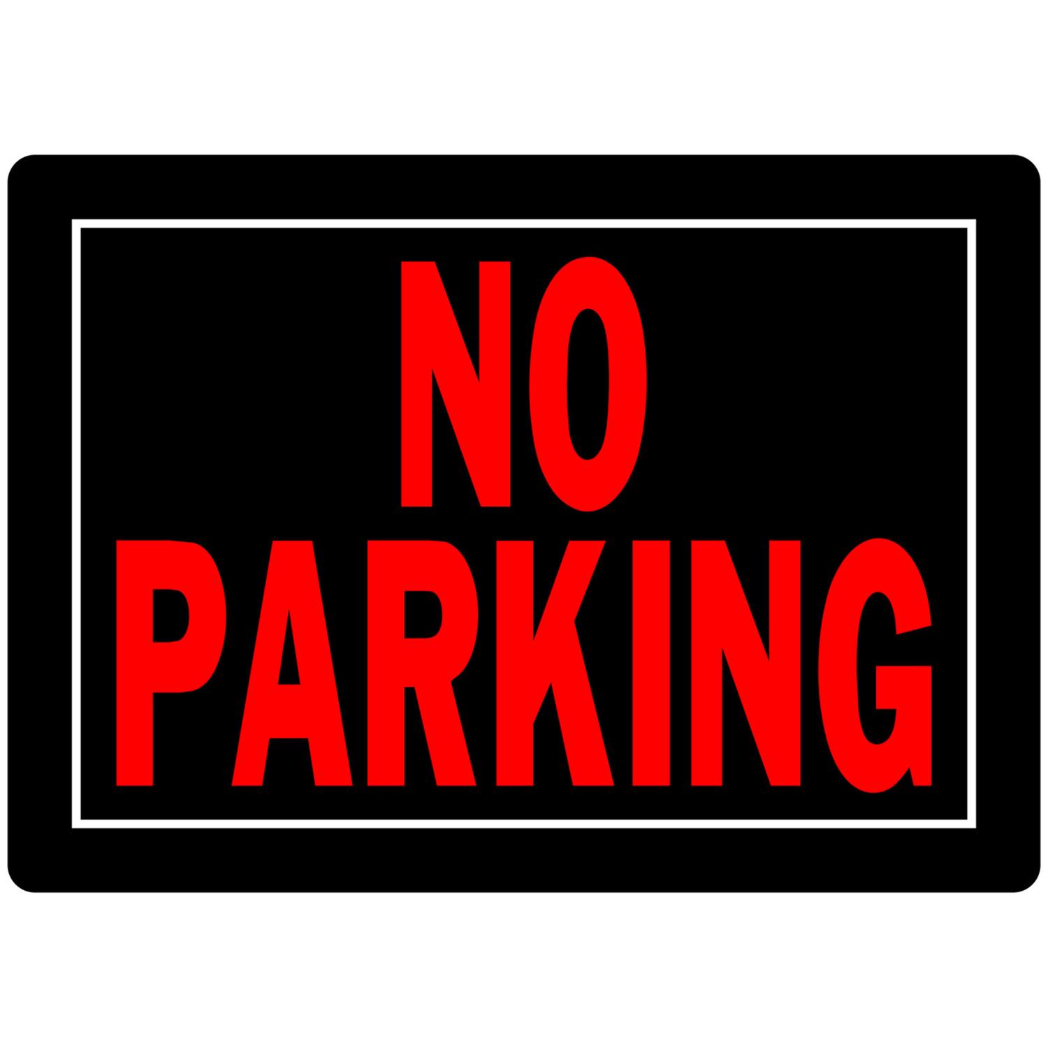HILLMAN English Black No Parking Sign 10 in. H X 14 in. W