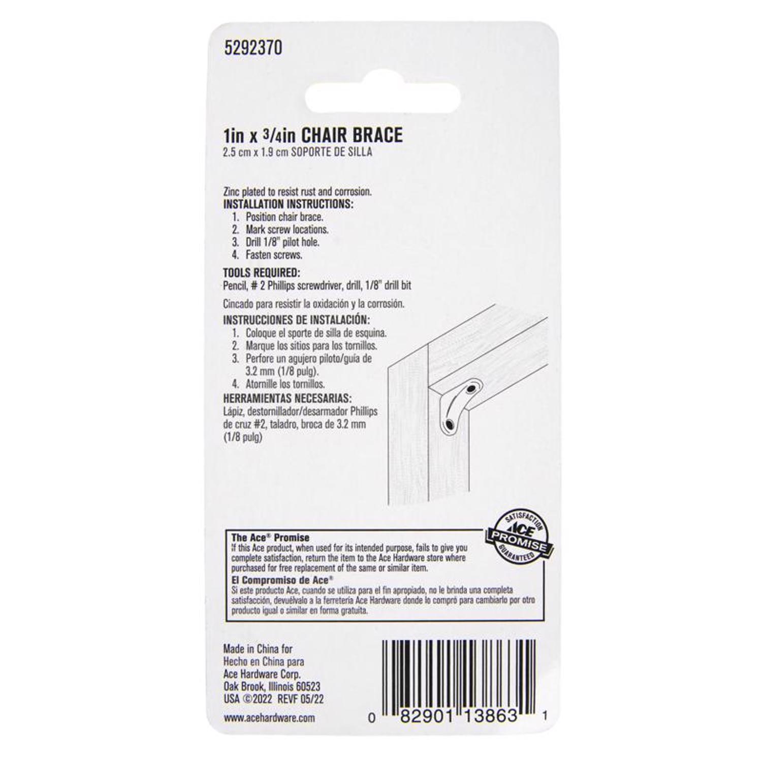 Ace 1 in. H X 2.75 in. W X 1 in. D Zinc Inside Chair Brace