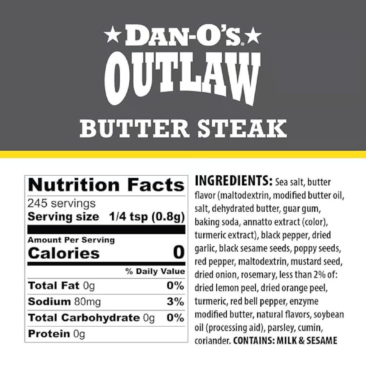 Dan-O's Outlaw Butter Steak BBQ Seasoning 6.9 oz.