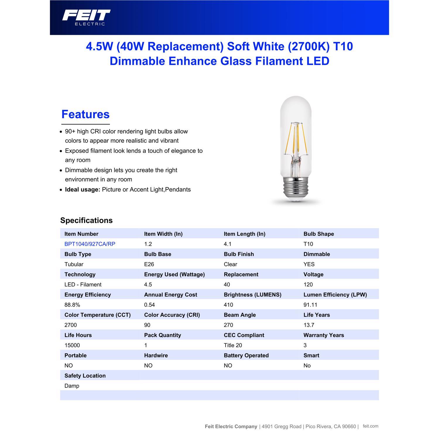Feit T10 E26 (Medium) Filament LED Bulb Warm White 40 Watt Equivalence 1 pk