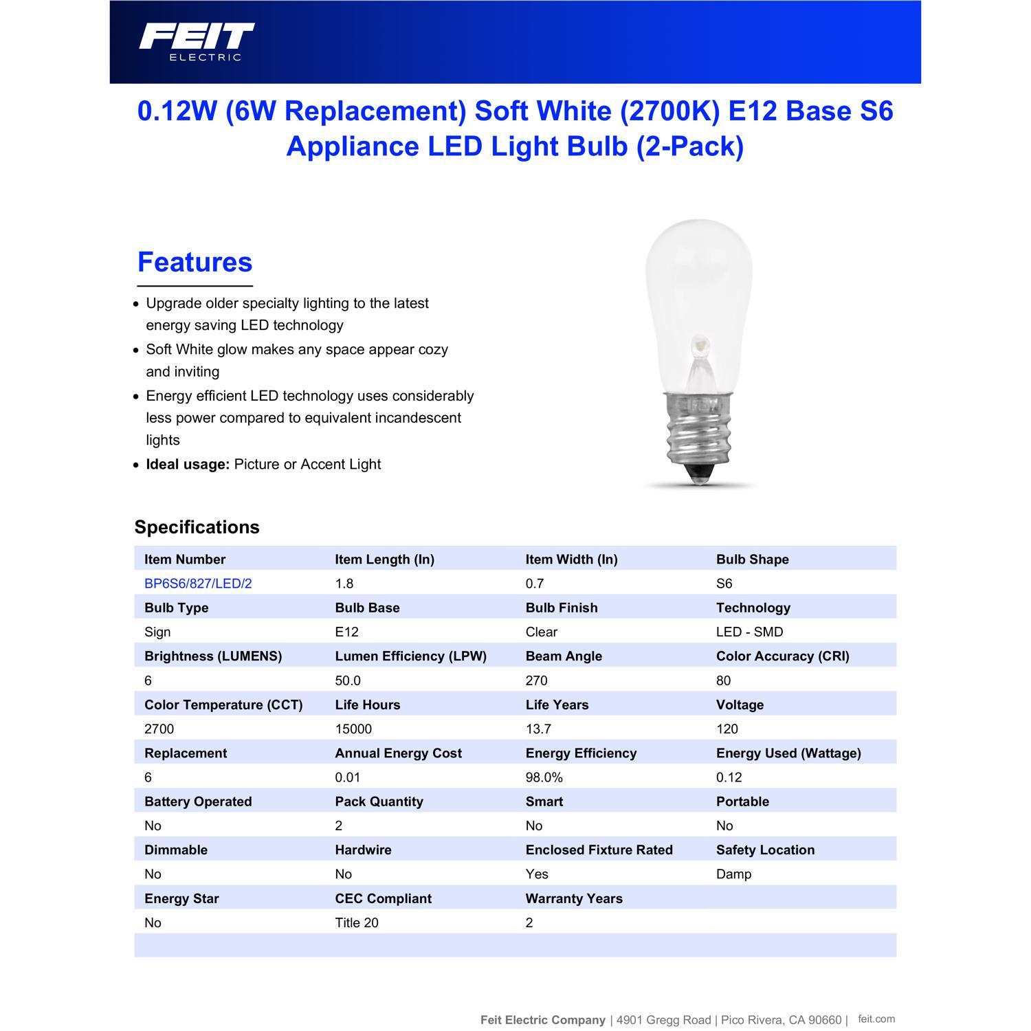 Feit S6 E12 (Candelabra) LED Bulb Soft White 6 Watt Equivalence 2 Pack