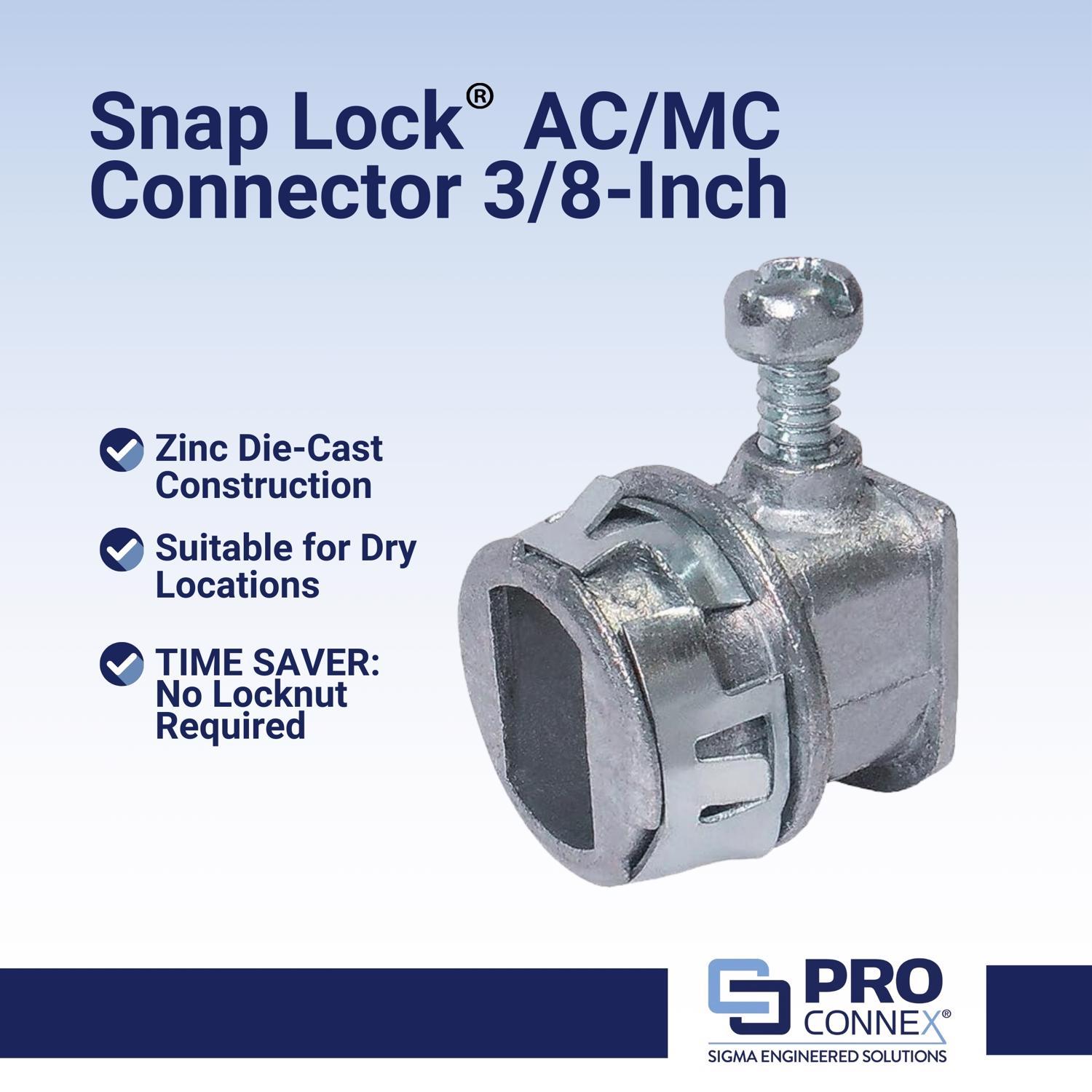 Sigma Engineered Solutions Snap Lock 3/8 in. D Die-Cast Zinc Flex Connector For AC and MC 25 pk