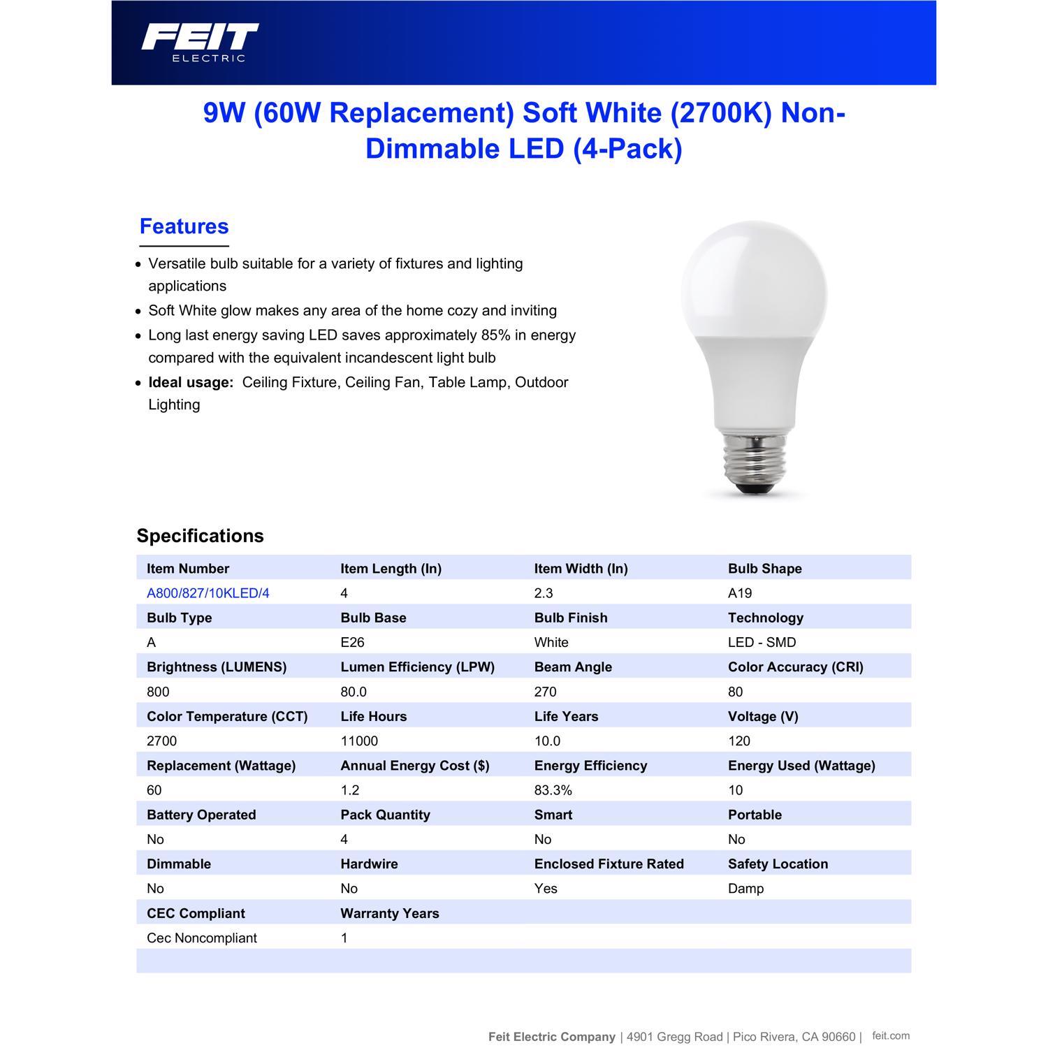 Feit A19 E26 (Medium) LED Bulb Soft White 60 Watt Equivalence 4 pk