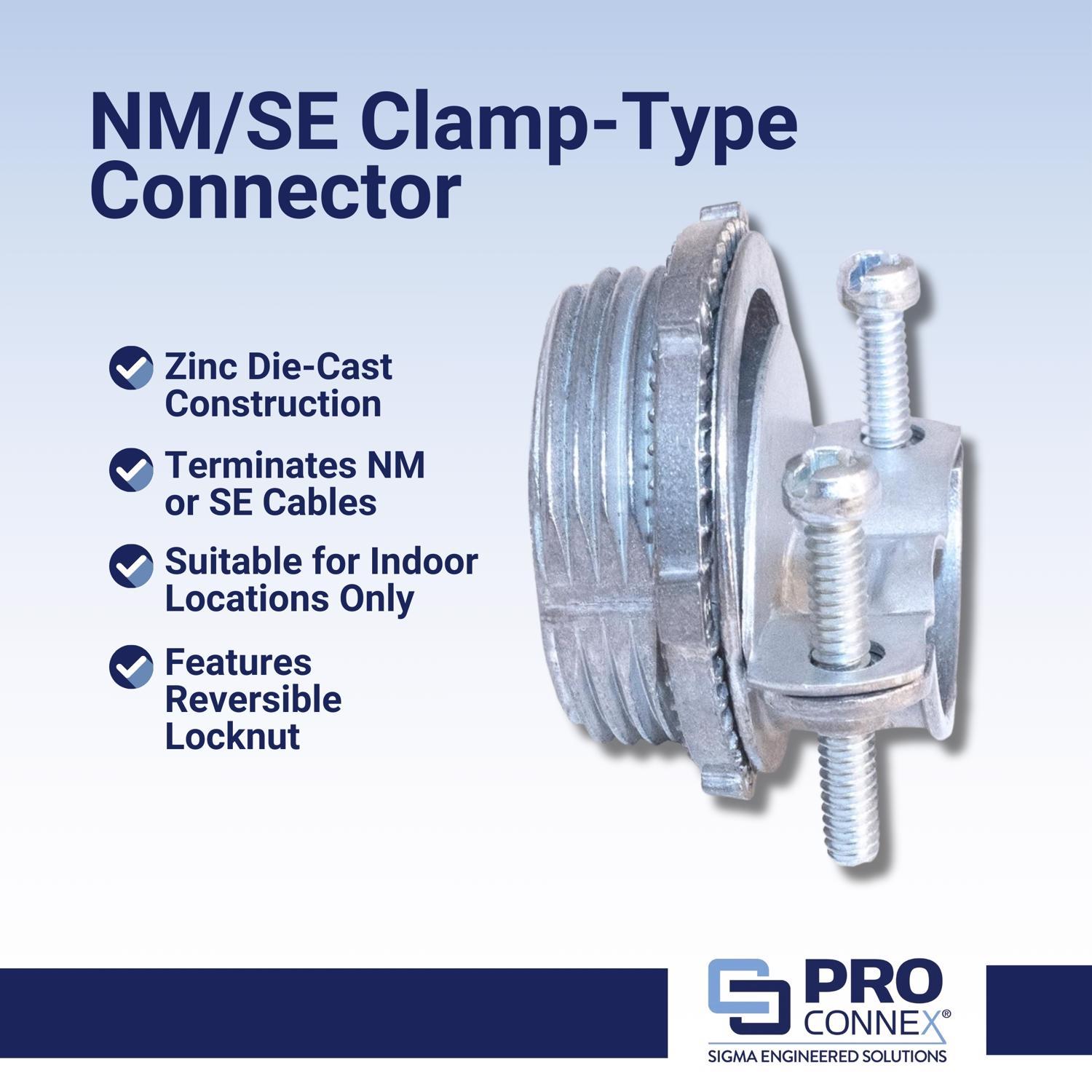 Sigma Engineered Solutions ProConnex NM/SE Clamp Clamp Connector 3/4 in. D 50 pk