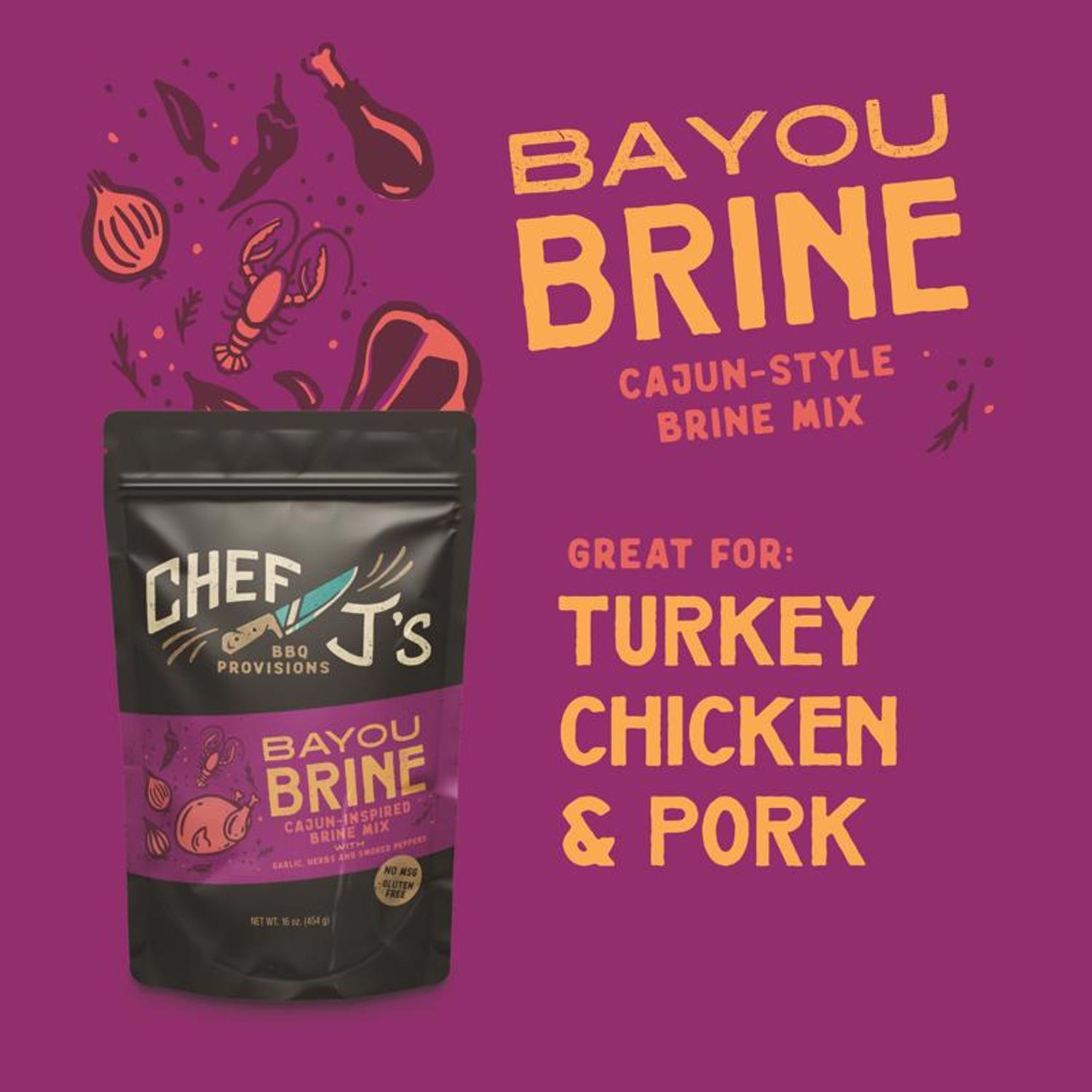 Chef J's BBQ Provisions Bayou Brine Brine Mix 16 oz