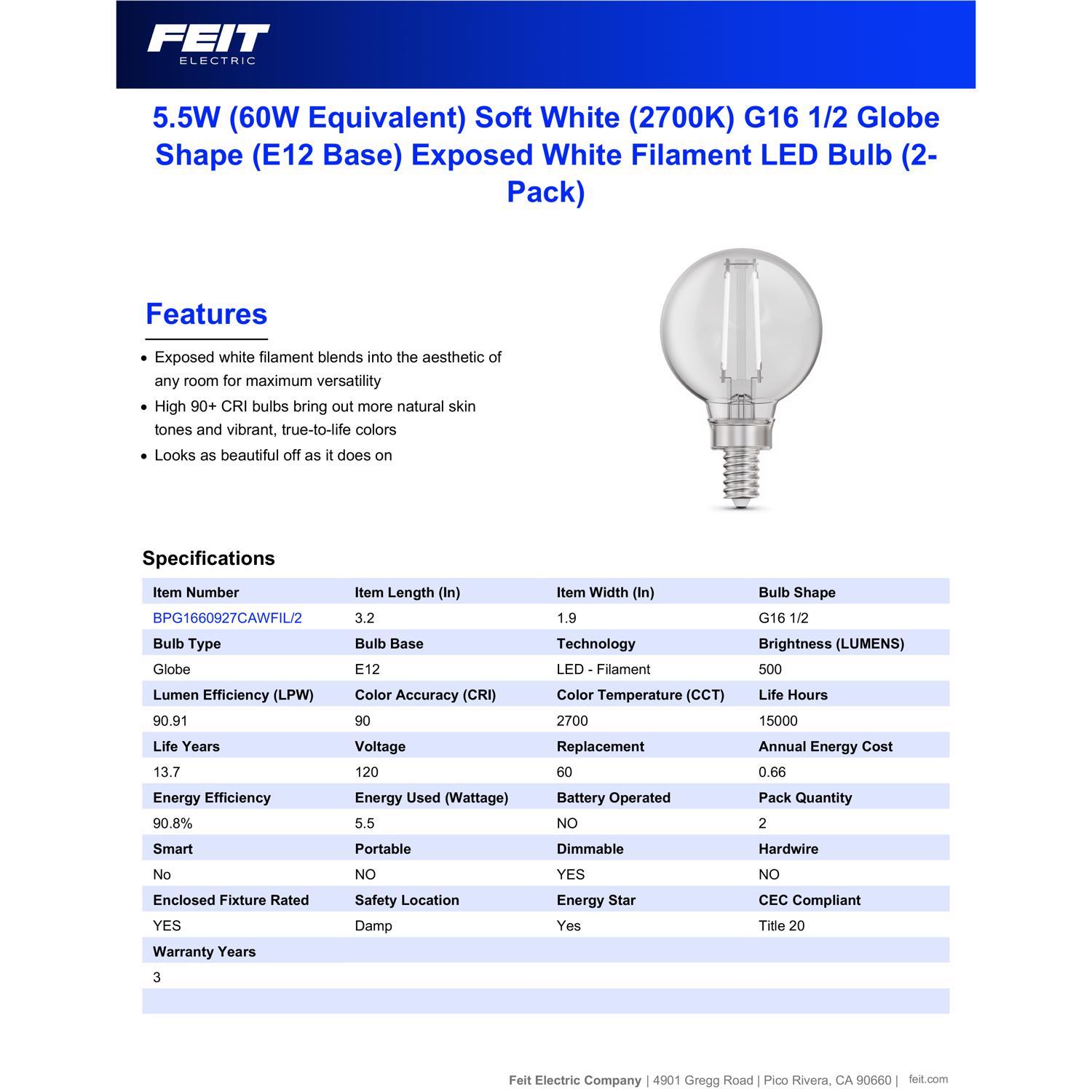 Feit White Filament G16.5 E12 (Candelabra) Filament LED Bulb Soft White 60 Watt Equivalence 2 pk