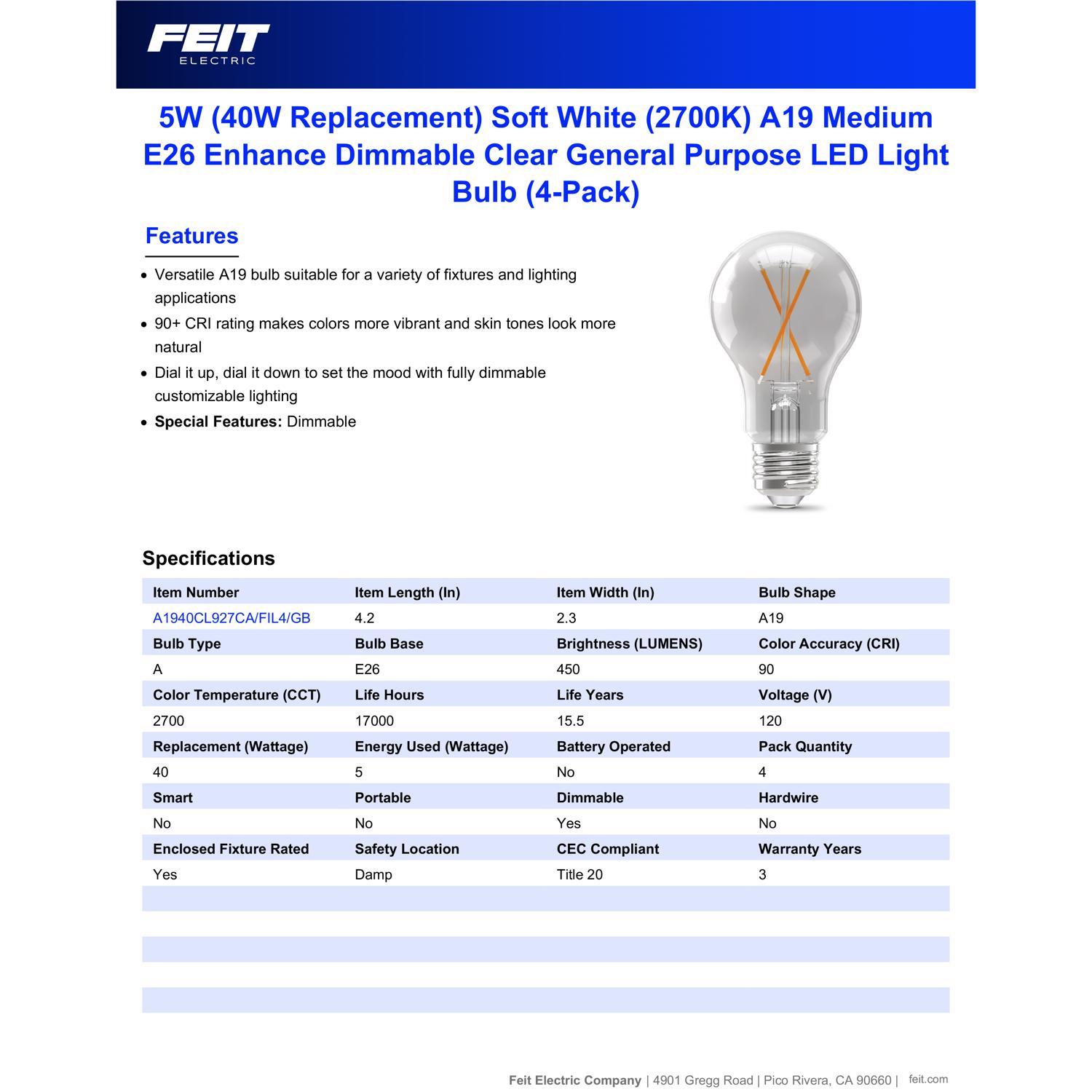Feit Enhance A19 E26 (Medium) Filament LED Bulb Soft White 40 Watt Equivalence 4 pk