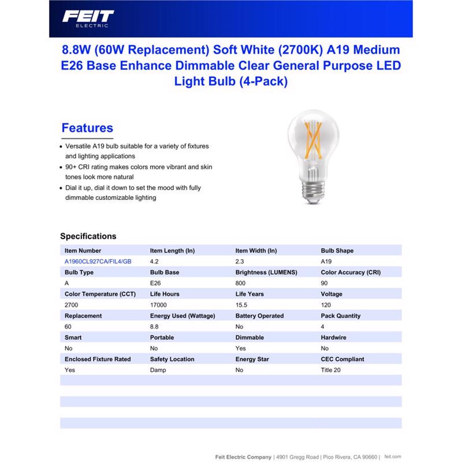 Feit Enhance A19 E26 (Medium) Filament LED Bulb Soft White 60 Watt Equivalence 4 pk