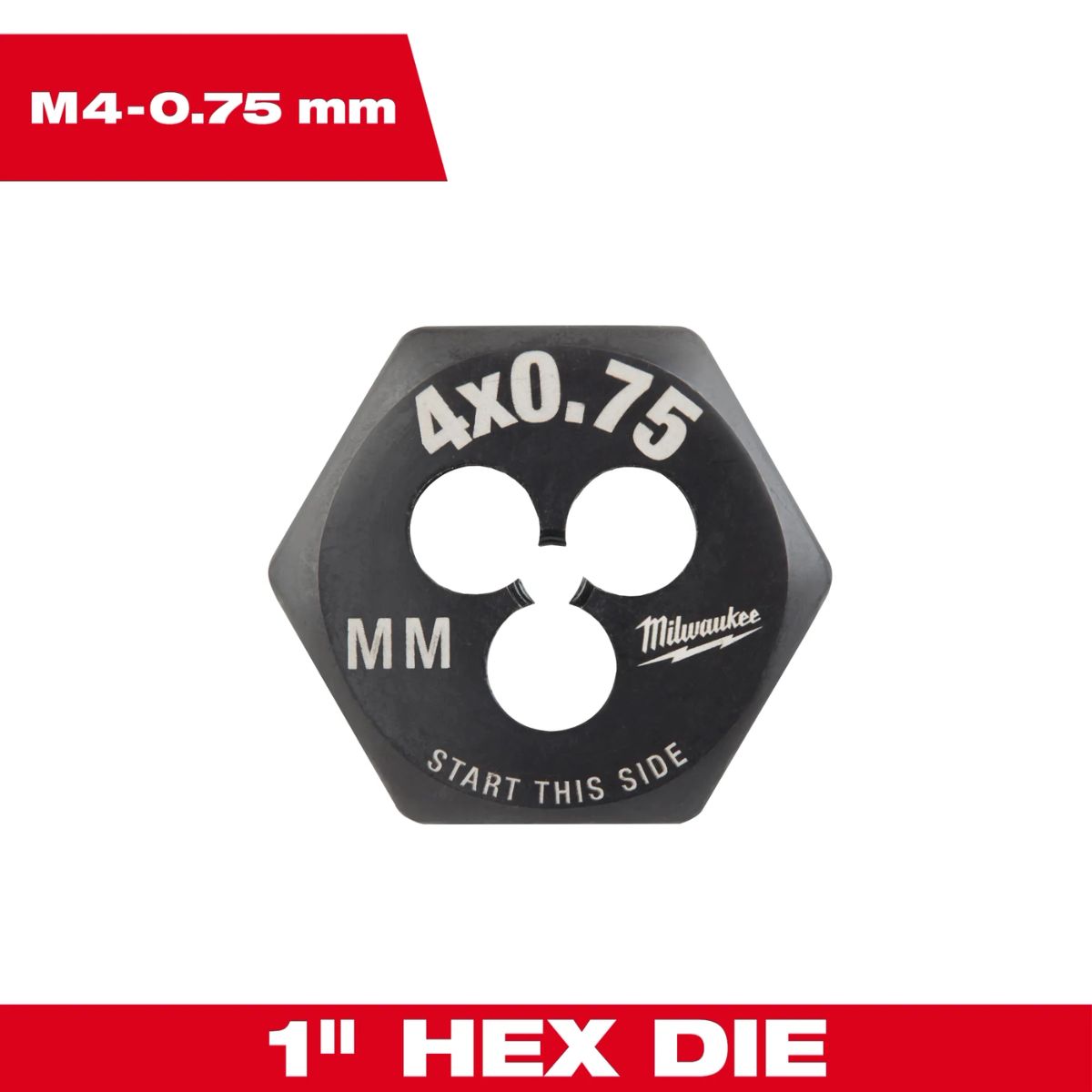 Milwaukee M4-0.75 mm 1 in. Hex Threading Die