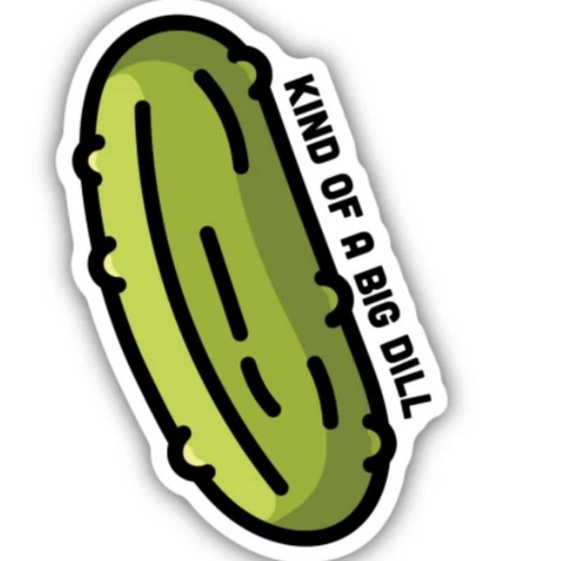 Sticker Northwest Kind Of A Big Dill Pickle Sticker