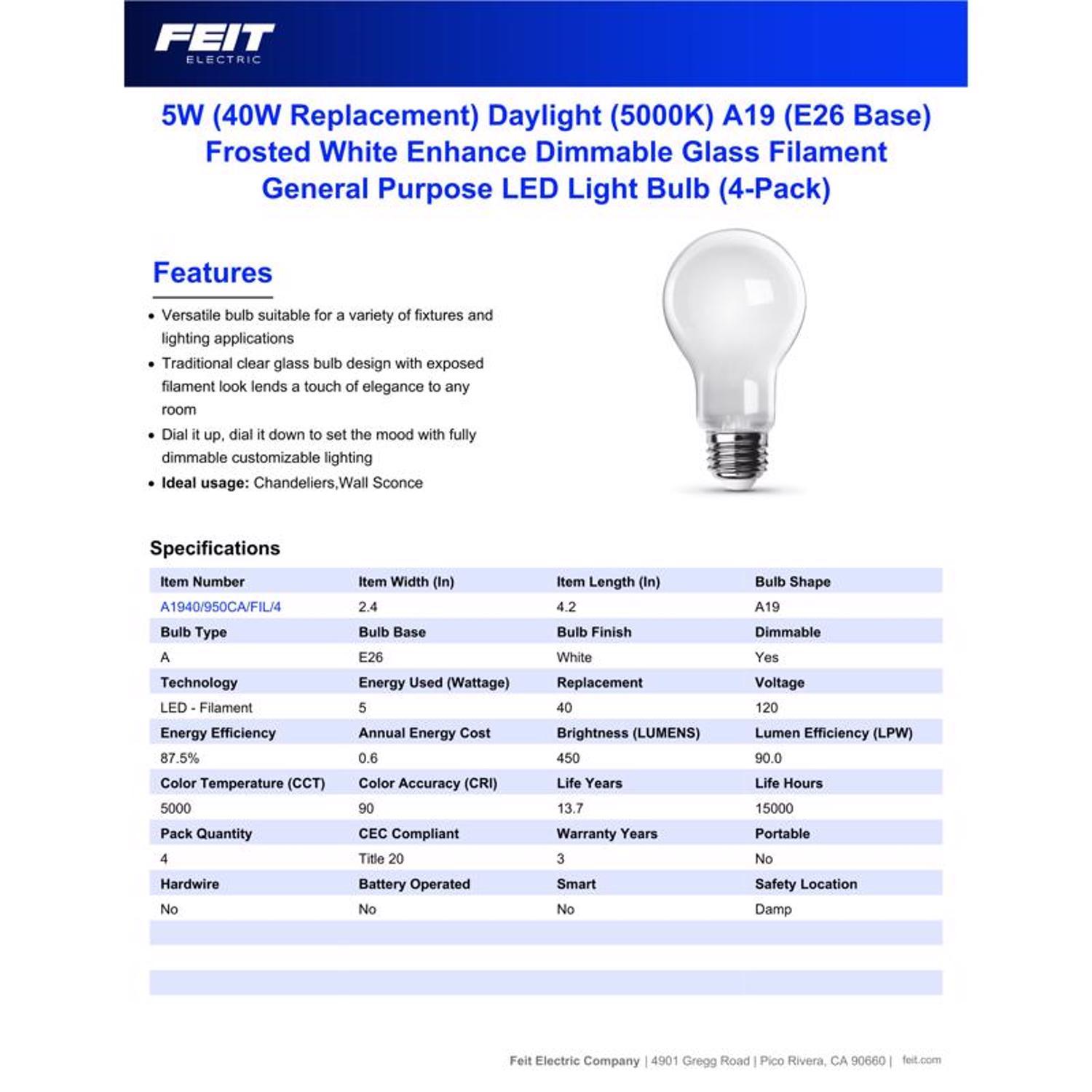 Feit Enhance A19 E26 (Medium) LED Bulb Daylight 40 Watt Equivalence 4 pk